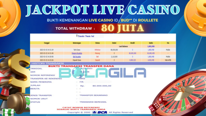 Bukti JP BOLAGILA 80 jt JACKPOT BOLAGILA